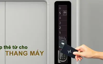 Lắp thẻ từ thang máy: Giải pháp an ninh hoàn hảo cho cầu thang máy