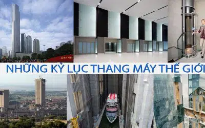 Những cái nhất của thang máy thế giới