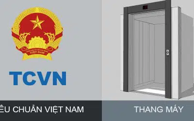 Những tiêu chuẩn Việt nam (TCVN) về thang máy