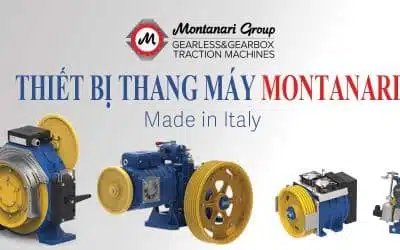Tìm hiểu về thãng thiết bị thang máy Montanari