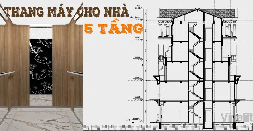 thang máy gia đình cho nhà 5 tầng